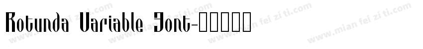Rotunda Variable Font字体转换
